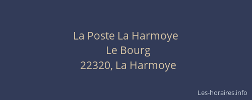 La Poste La Harmoye