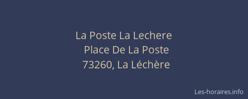 La Poste La Lechere