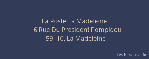 La Poste La Madeleine