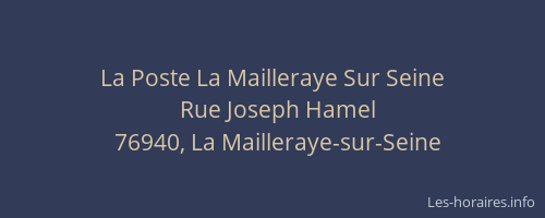 La Poste La Mailleraye Sur Seine