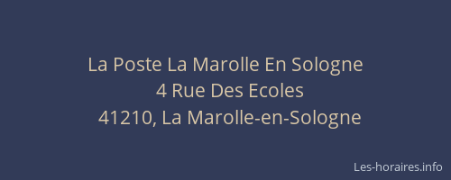 La Poste La Marolle En Sologne