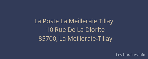 La Poste La Meilleraie Tillay