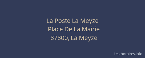 La Poste La Meyze