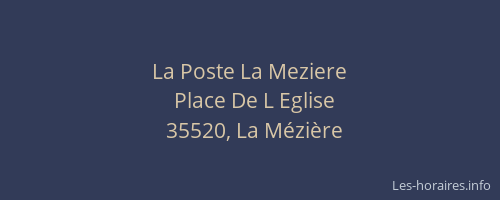 La Poste La Meziere