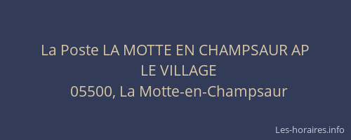 La Poste LA MOTTE EN CHAMPSAUR AP