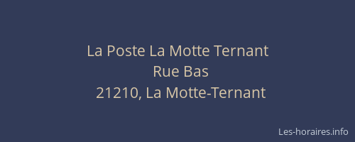 La Poste La Motte Ternant