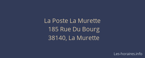 La Poste La Murette