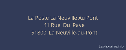 La Poste La Neuville Au Pont
