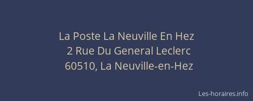 La Poste La Neuville En Hez
