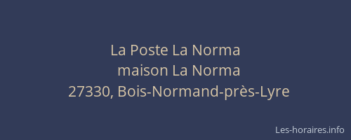 La Poste La Norma