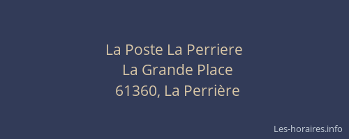 La Poste La Perriere