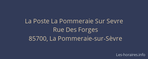 La Poste La Pommeraie Sur Sevre