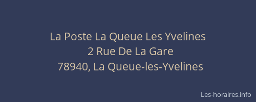 La Poste La Queue Les Yvelines