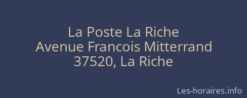 La Poste La Riche