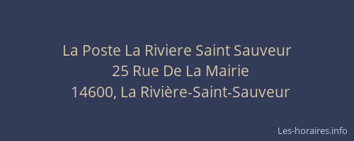 La Poste La Riviere Saint Sauveur