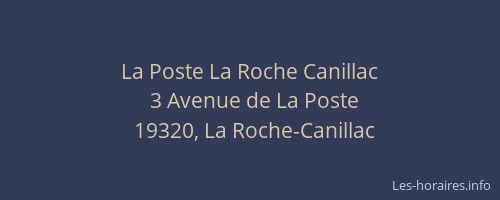 La Poste La Roche Canillac