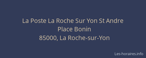 La Poste La Roche Sur Yon St Andre