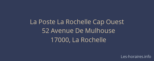 La Poste La Rochelle Cap Ouest