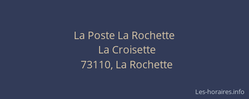 La Poste La Rochette