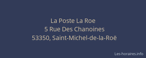La Poste La Roe