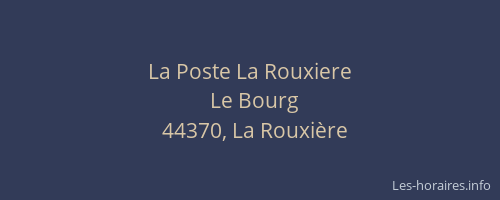 La Poste La Rouxiere