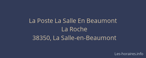 La Poste La Salle En Beaumont