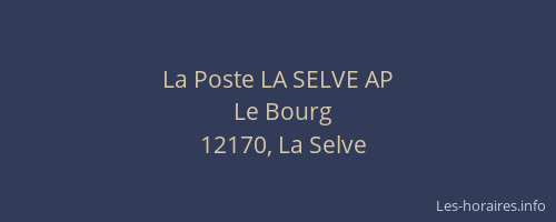 La Poste LA SELVE AP