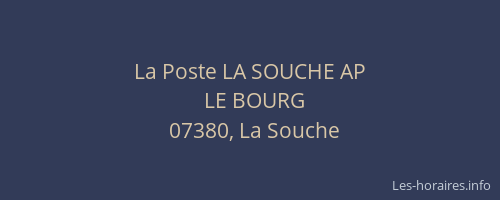 La Poste LA SOUCHE AP