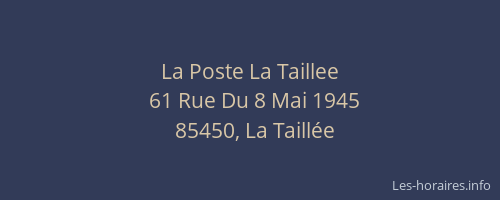 La Poste La Taillee