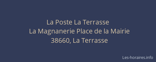 La Poste La Terrasse