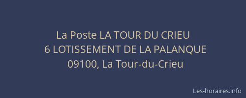 La Poste LA TOUR DU CRIEU