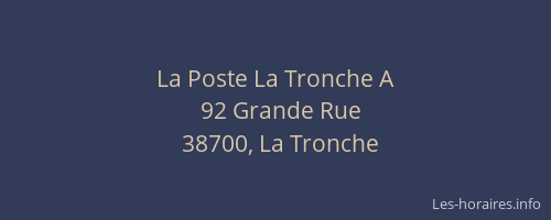La Poste La Tronche A