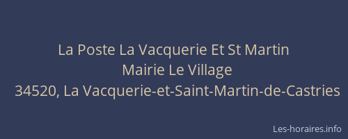 La Poste La Vacquerie Et St Martin