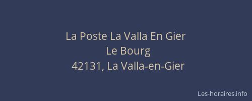 La Poste La Valla En Gier