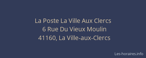La Poste La Ville Aux Clercs