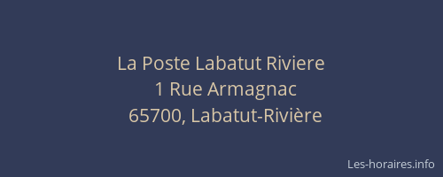 La Poste Labatut Riviere