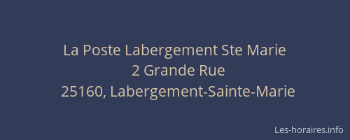 La Poste Labergement Ste Marie