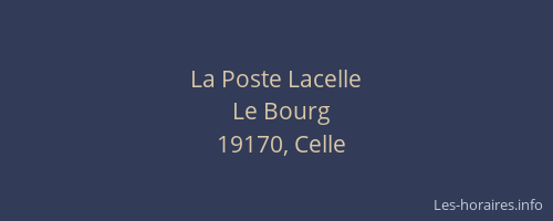 La Poste Lacelle