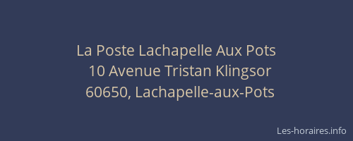 La Poste Lachapelle Aux Pots