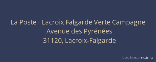 La Poste - Lacroix Falgarde Verte Campagne