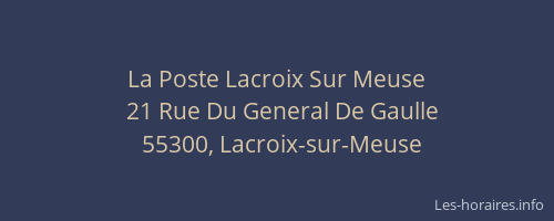 La Poste Lacroix Sur Meuse
