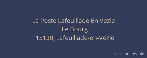 La Poste Lafeuillade En Vezie