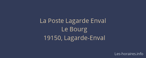 La Poste Lagarde Enval