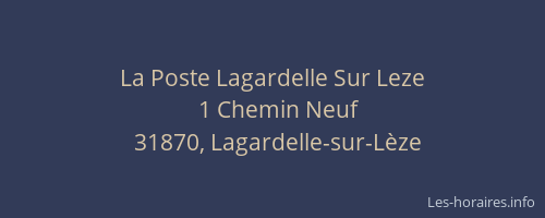 La Poste Lagardelle Sur Leze