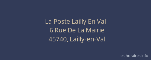 La Poste Lailly En Val