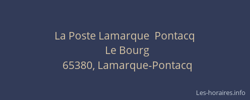 La Poste Lamarque  Pontacq
