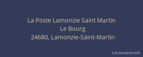 La Poste Lamonzie Saint Martin
