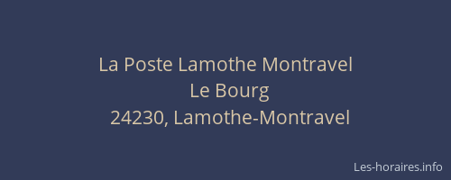 La Poste Lamothe Montravel