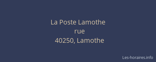 La Poste Lamothe