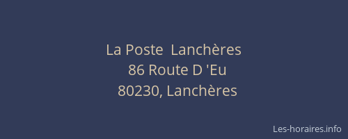 La Poste  Lanchères